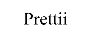 PRETTII