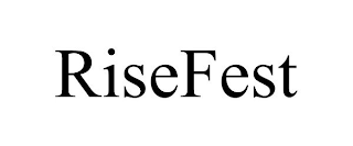 RISEFEST