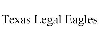 TEXAS LEGAL EAGLES