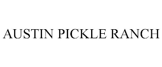 AUSTIN PICKLE RANCH