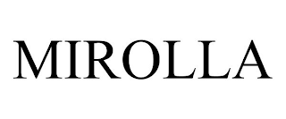 MIROLLA