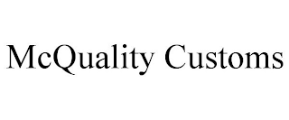 MCQUALITY CUSTOMS