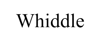 WHIDDLE