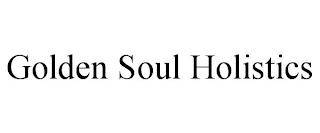 GOLDEN SOUL HOLISTICS