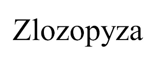 ZLOZOPYZA