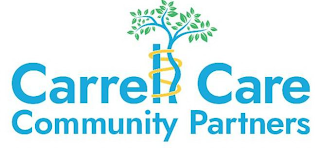 CARRELL CARE COMMUNITY PARTNERS