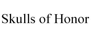 SKULLS OF HONOR