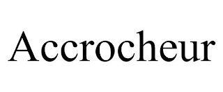 ACCROCHEUR