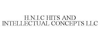 H.N.I.C HITS AND INTELLECTUAL CONCEPTS LLC