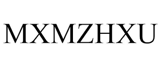 MXMZHXU trademark