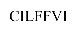 CILFFVI trademark