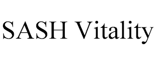 SASH VITALITY trademark