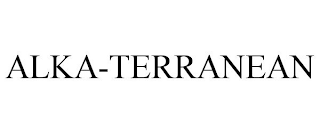 ALKA-TERRANEAN trademark
