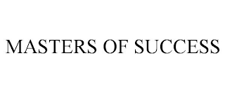 MASTERS OF SUCCESS trademark