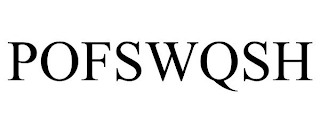 POFSWQSH trademark