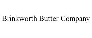 BRINKWORTH BUTTER COMPANY