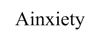 AINXIETY