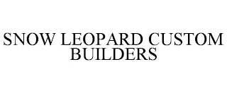 SNOW LEOPARD CUSTOM BUILDERS