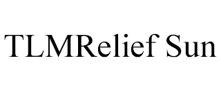 TLMRELIEF SUN