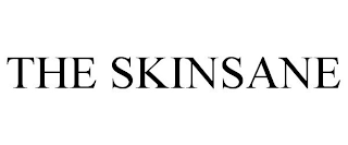 THE SKINSANE