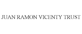 JUAN RAMON VICENTY TRUST