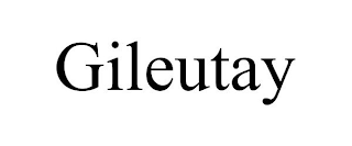 GILEUTAY