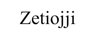 ZETIOJJI