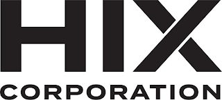 HIX CORPORATION