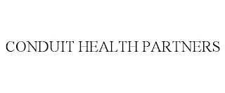 CONDUIT HEALTH PARTNERS