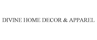 DIVINE HOME DECOR & APPAREL