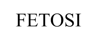 FETOSI