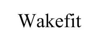 WAKEFIT