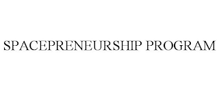 SPACEPRENEURSHIP PROGRAM