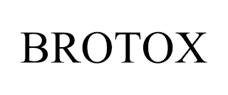 BROTOX