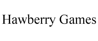 HAWBERRY GAMES