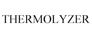 THERMOLYZER