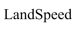 LANDSPEED