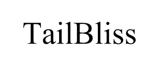 TAILBLISS