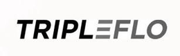 TRIPLEFLO