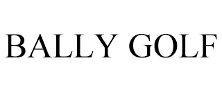 BALLY GOLF