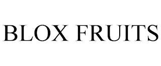 BLOX FRUITS