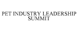 PET INDUSTRY LEADERSHIP SUMMIT