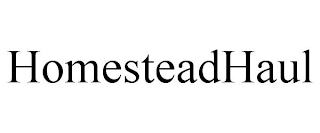 HOMESTEADHAUL