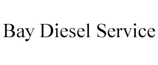 BAY DIESEL SERVICE