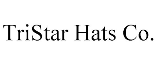 TRISTAR HATS CO.