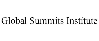 GLOBAL SUMMITS INSTITUTE