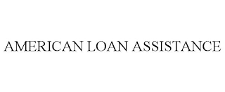 AMERICAN LOAN ASSISTANCE