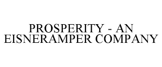 PROSPERITY - AN EISNERAMPER COMPANY