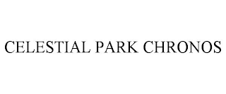 CELESTIAL PARK CHRONOS