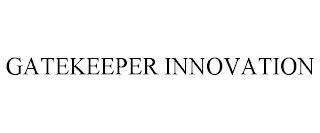 GATEKEEPER INNOVATION